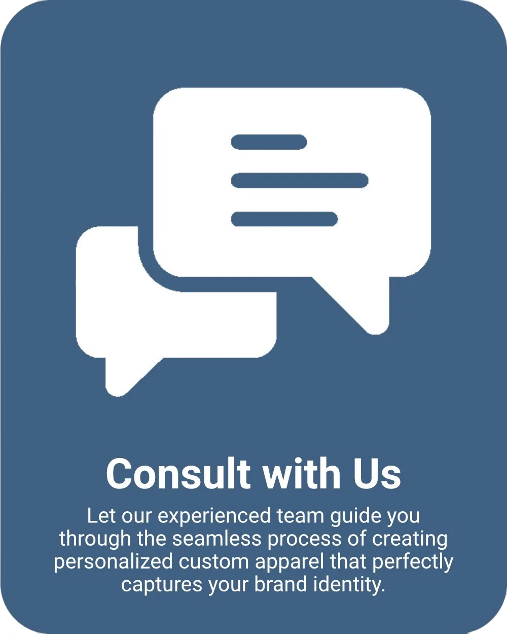 Consult with Us Consult with Us